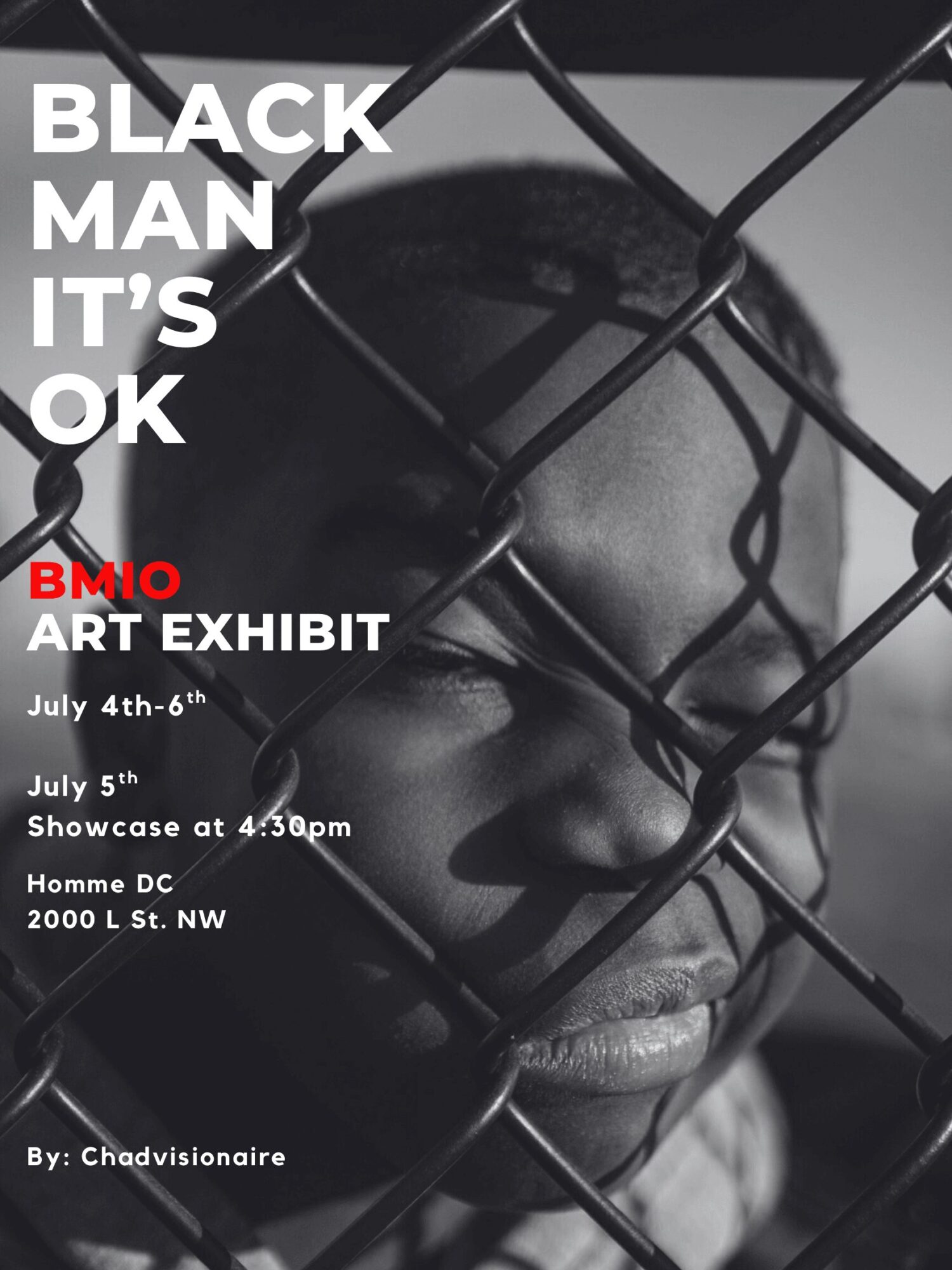Close-up of a person's face behind a chain-link fence, with text about an art exhibit and event details.