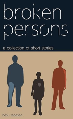 Book cover titled 'Broken Persons' with silhouettes of three people, one tall, one medium, one short, in different colors.