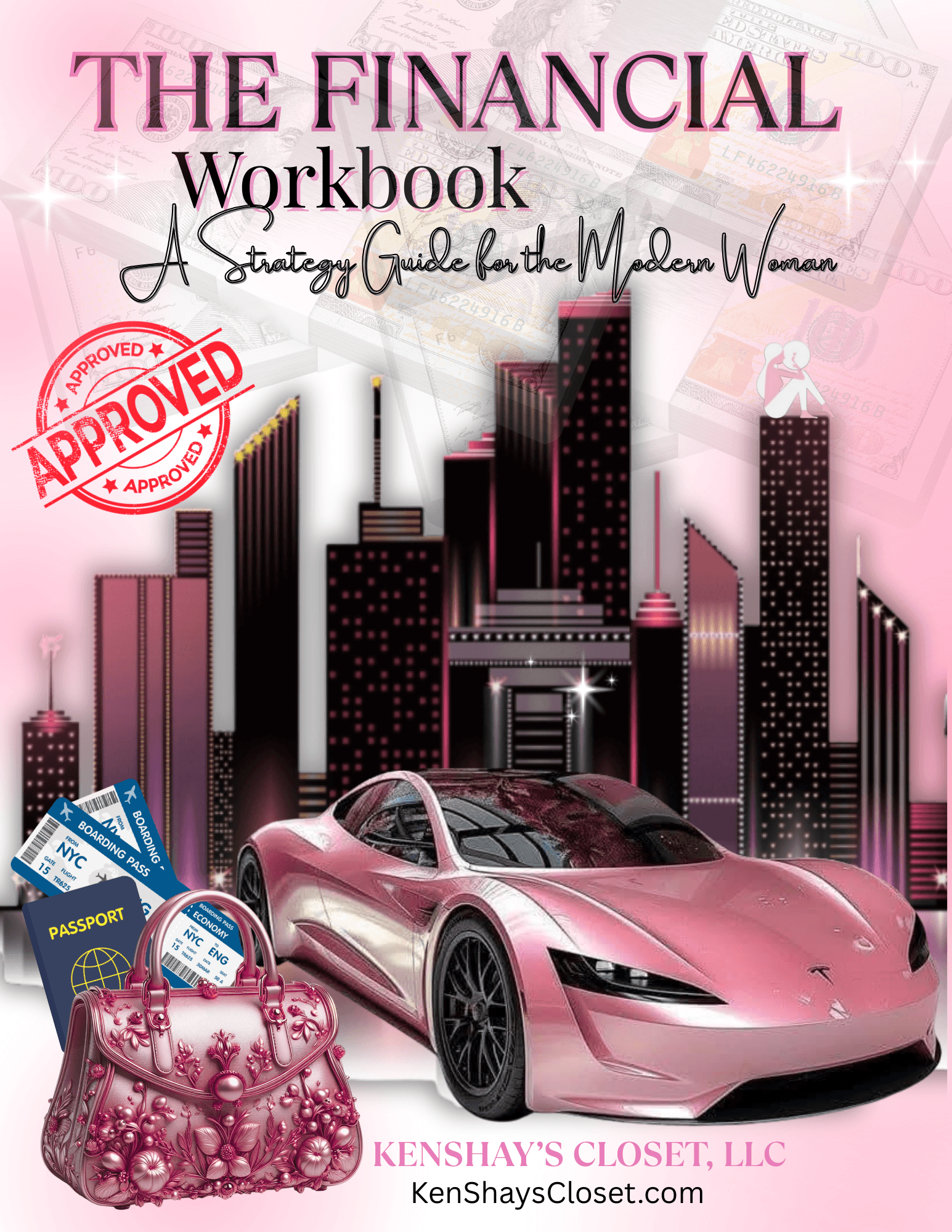 Book cover with pink sports car, city skyline, purse, and financial tools, titled 'The Financial Workbook' for modern women.