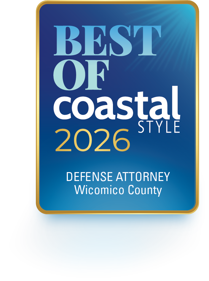 Blue and gold badge with text 'Best of Coastal Style 2026 Defense Attorney Wicomico County'.