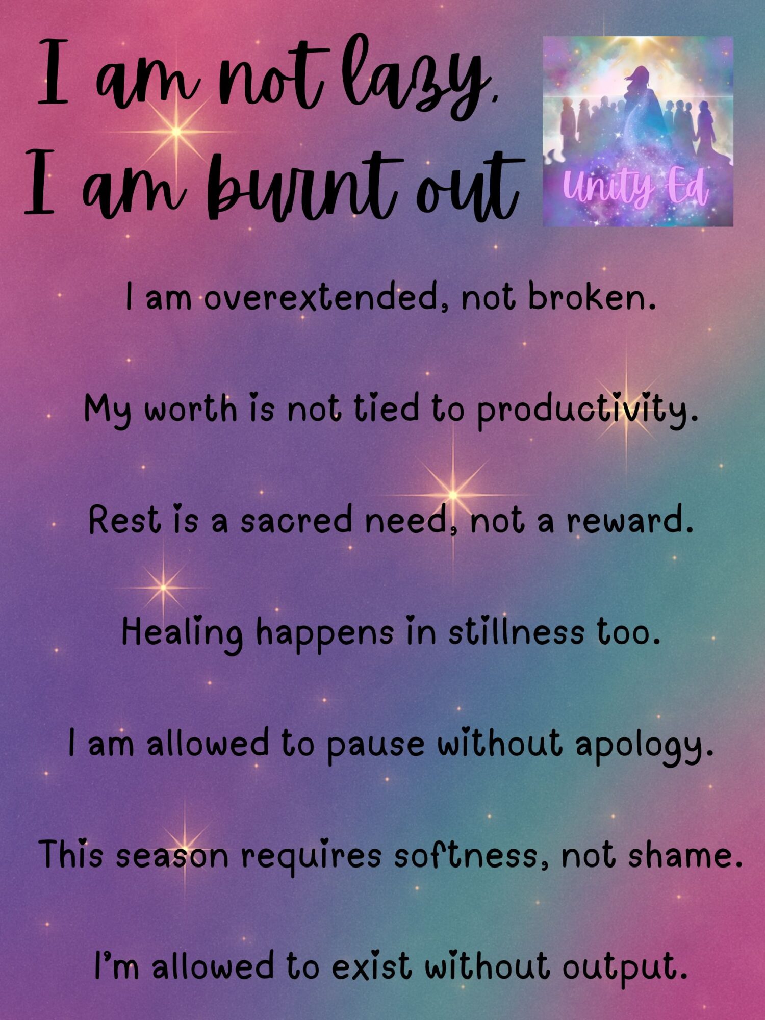 Colorful galaxy-themed poster with text about burnout, rest, healing, and self-worth.