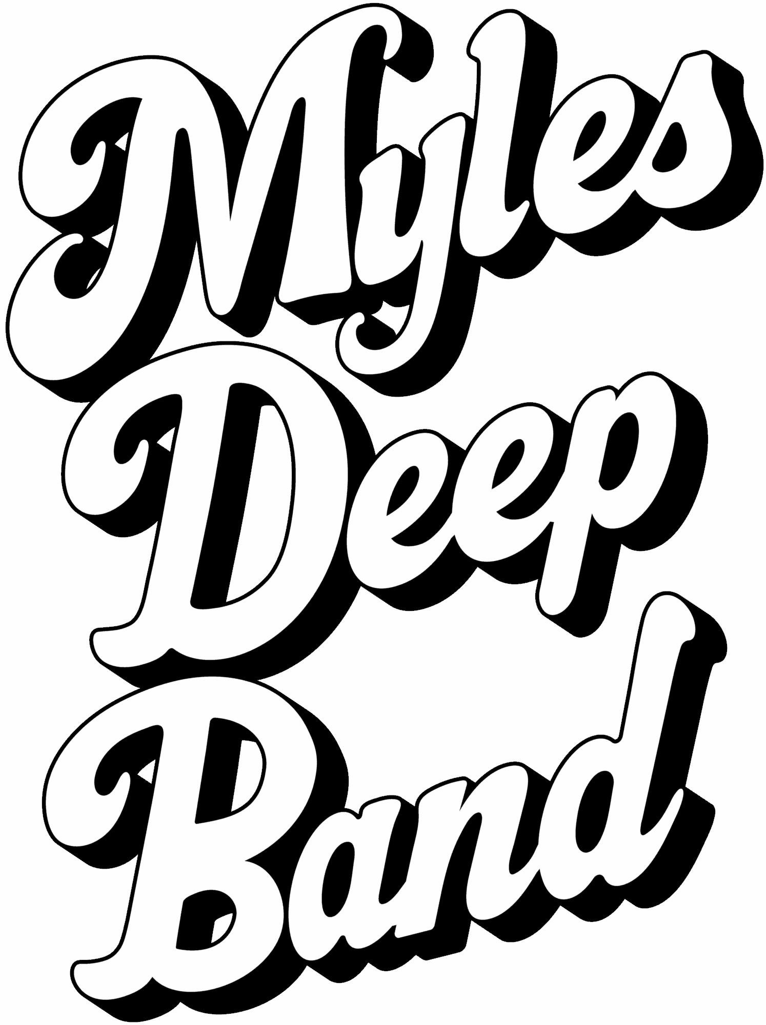 Text reads 'Myles Deep Band' in white cursive font on black background.